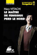 Maître de fengshui perd le nord (Le) [nouvelle édition]